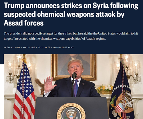 13일 오후 6시께(현지시각) NBC News 등 언론이 일제히 미국이 시리아의 화학무기 사용 증거를 확보했고, 이에 트럼프 대통령이 시리아 화학 무기 정밀 타격을 명령했다는 소식을 속보로 전했다. 이어 AFP통신은 "시리아 수도 근방에서 큰 폭발음이 들렸다"는 속보를 전했다. 미국은 이날 저녁 연설을 통해 시리아의 화학무기 사용 증거에 대한 미국의 대응을 발표한다고 밝혔다. (NBC News화면갈무리)